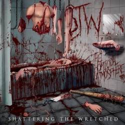 Shattering The Wretched : The Homicidal Atmosphere